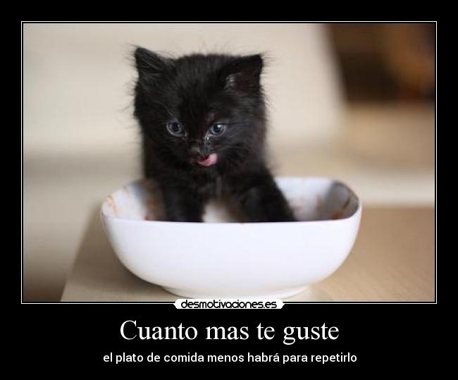 Cuanto mas te guste -