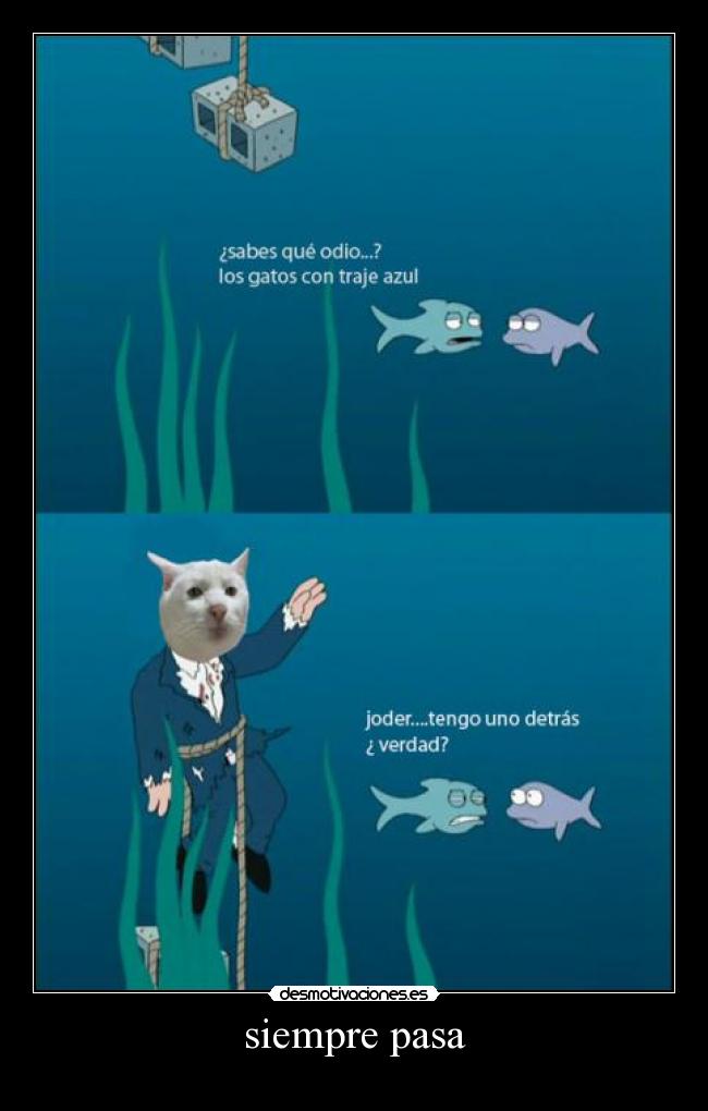 siempre pasa - 