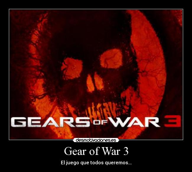 Gear of War 3 - El juego que todos queremos...