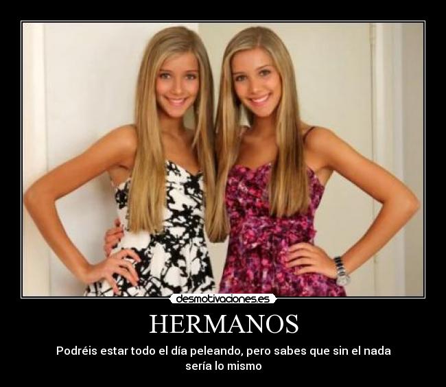 HERMANOS -
