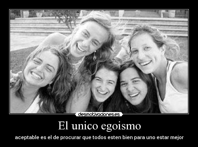 El unico egoismo - 