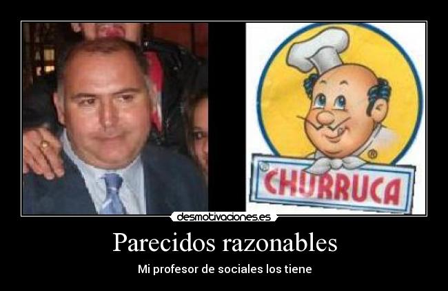 Parecidos razonables - Mi profesor de sociales los tiene