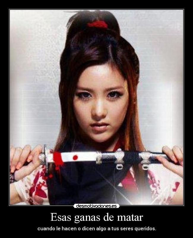 Esas ganas de matar - 