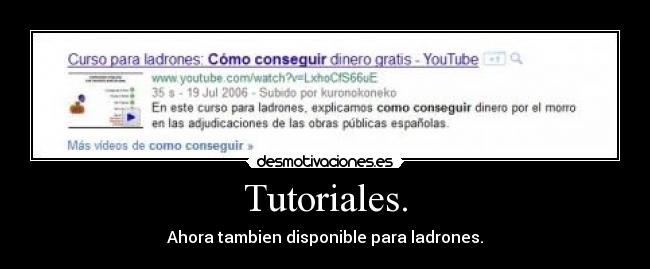 carteles ladrones ideas crisis gratis dinero tutoriales desmotivaciones