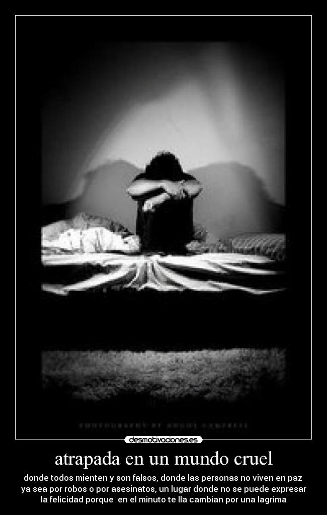 atrapada en un mundo cruel -