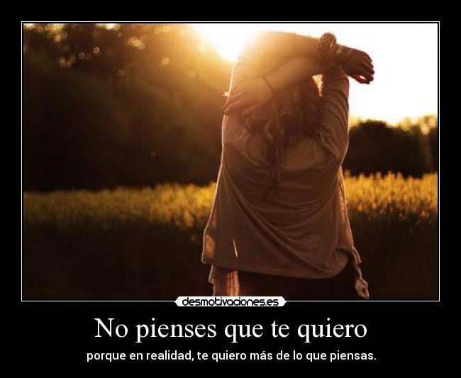 No pienses que te quiero - 