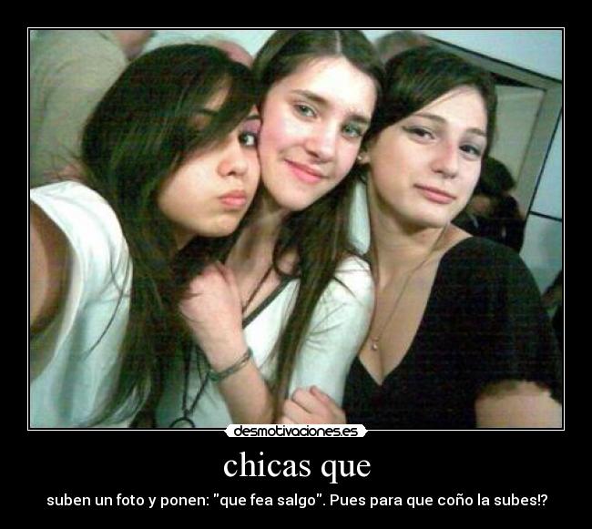 chicas que -