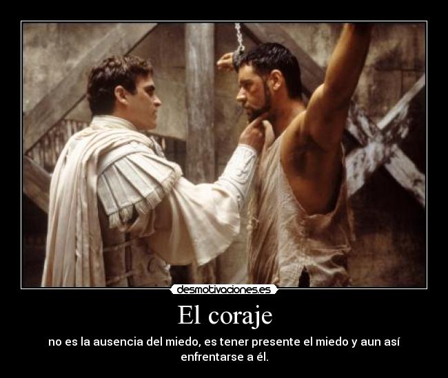 El coraje -