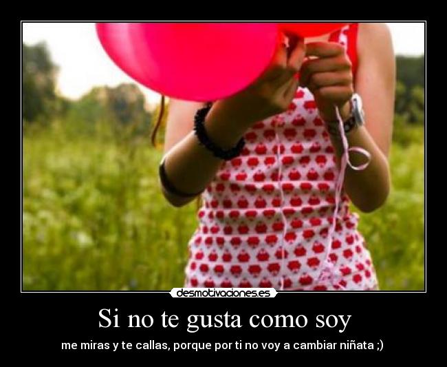 carteles soy como quiero ser desmotivaciones