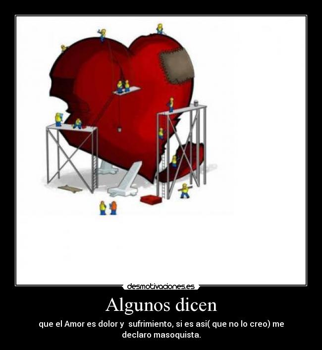 Algunos dicen -