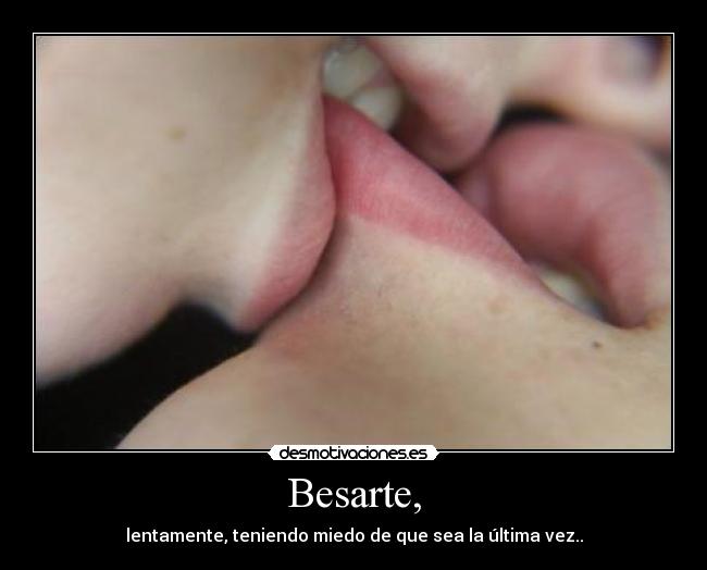 Besarte, - 