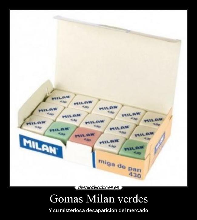 Gomas Milan verdes - Y su misteriosa desaparición del mercado