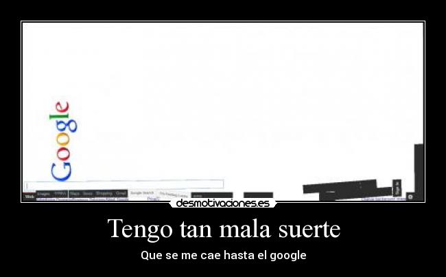 Tengo tan mala suerte - 
