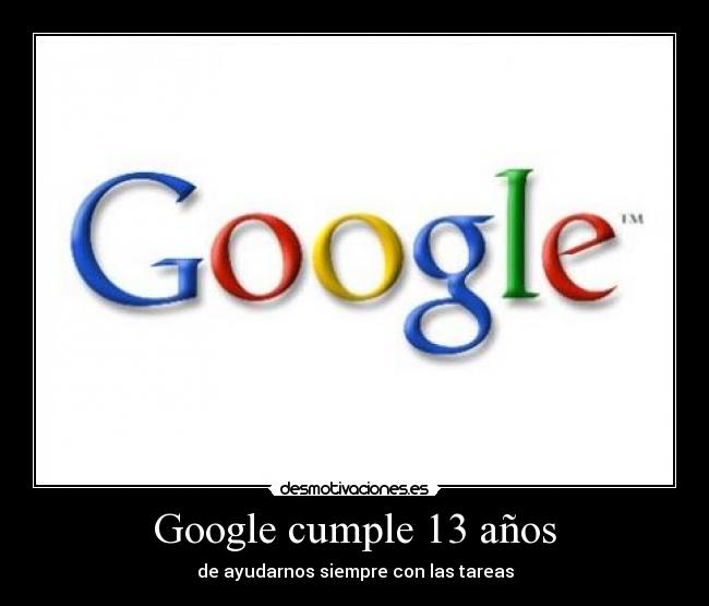 Google cumple 13 años -