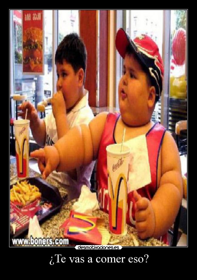¿Te vas a comer eso? -
