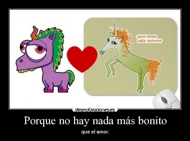 Porque no hay nada más bonito - 