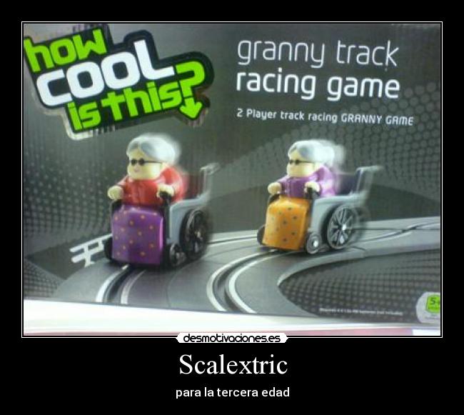 Scalextric - para la tercera edad