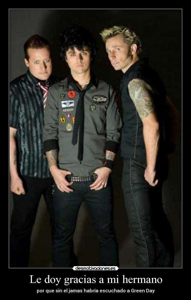 Le doy gracias a mi hermano -