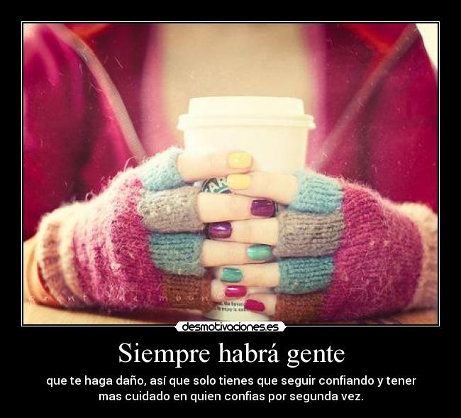 Siempre habrá gente -