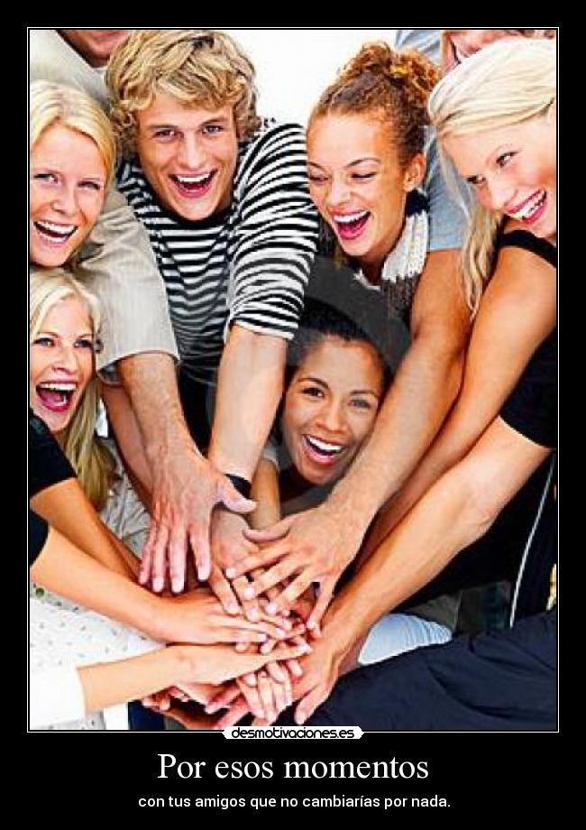 carteles amistad desmotivaciones