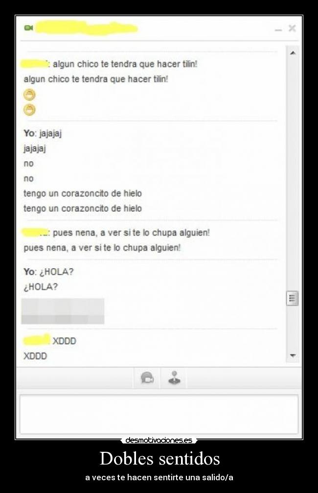Dobles sentidos - a veces te hacen sentirte una salido/a