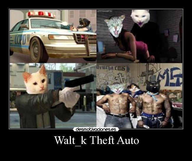 Walt_k Theft Auto -