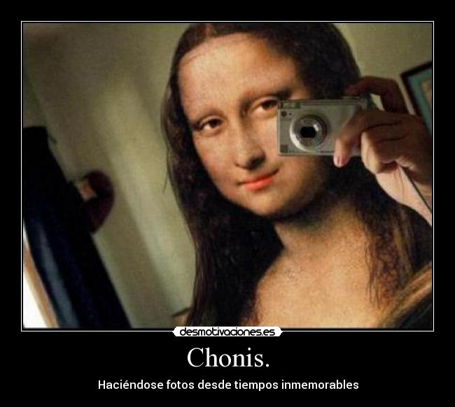 Chonis. - 