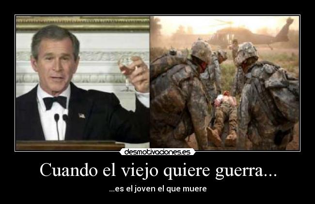 Cuando el viejo quiere guerra... -