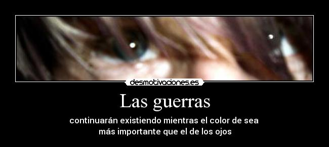 Las guerras - 
