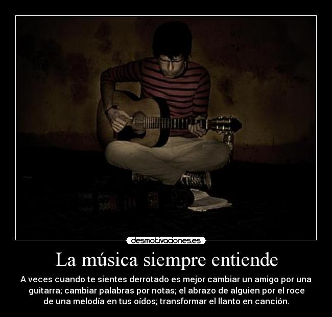 La música siempre entiende - 