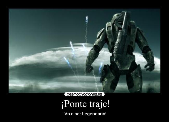 ¡Ponte traje! - ¡Va a ser Legendario!