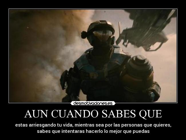 AUN CUANDO SABES QUE -