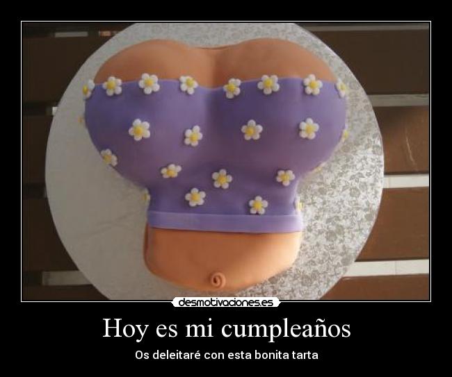 Hoy es mi cumpleaños -