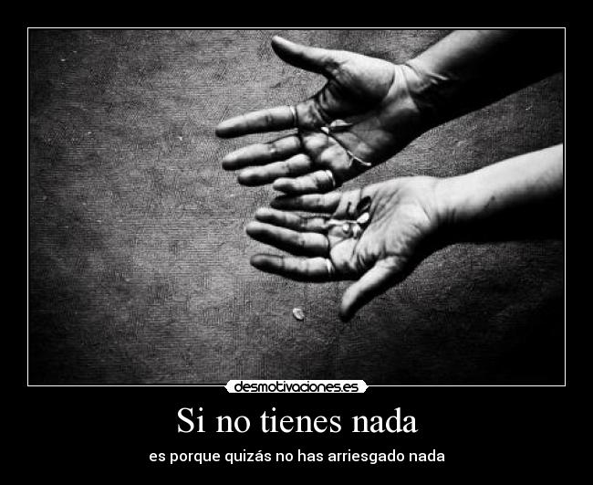 carteles dakonico arriega puede que ganes desmotivaciones