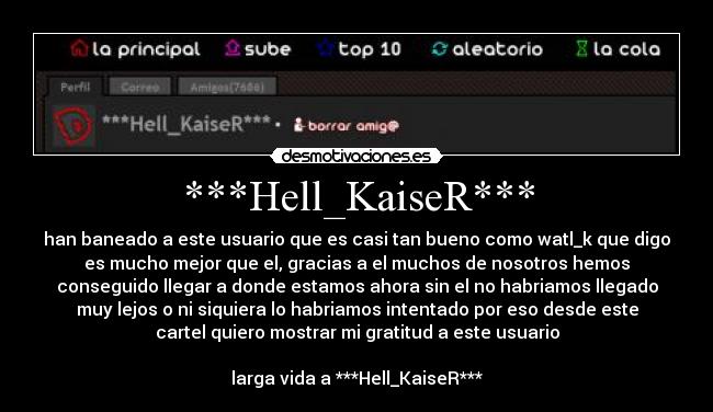carteles hell_kaiser baneo sido injusto desmotivaciones