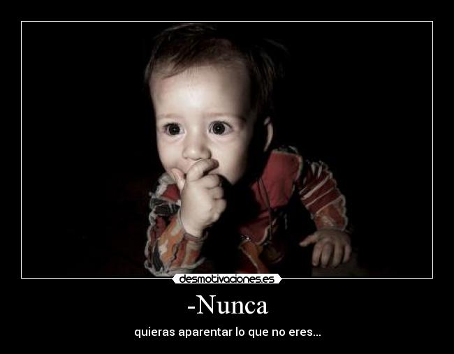 -Nunca -