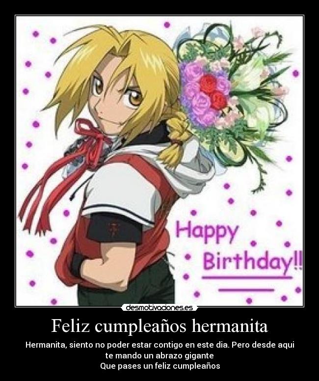 Feliz cumpleaños hermanita -