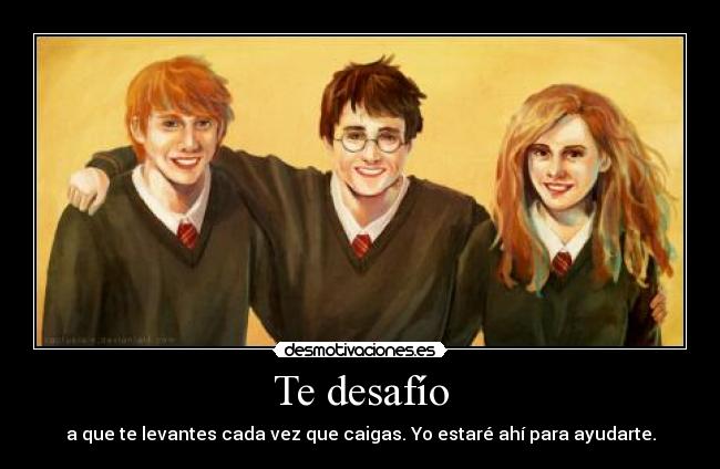 carteles desafio switchfoot amistad harry potter desmotivaciones