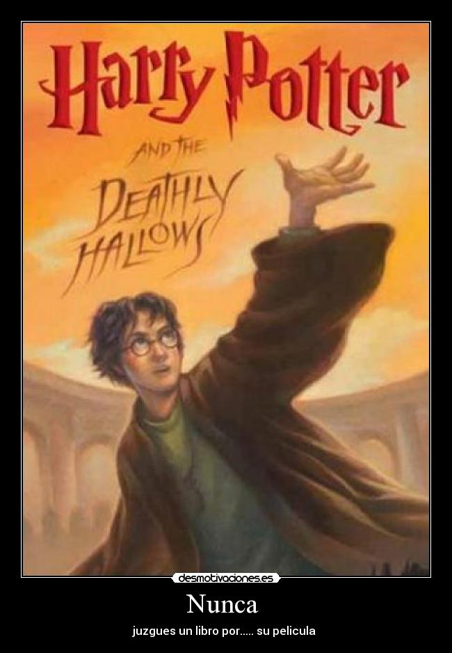 Nunca - juzgues un libro por..... su pelicula
