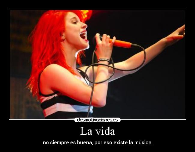 carteles vida hayley williams desmotivaciones