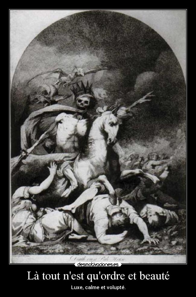 Là tout nest quordre et beauté - Luxe, calme et volupté.