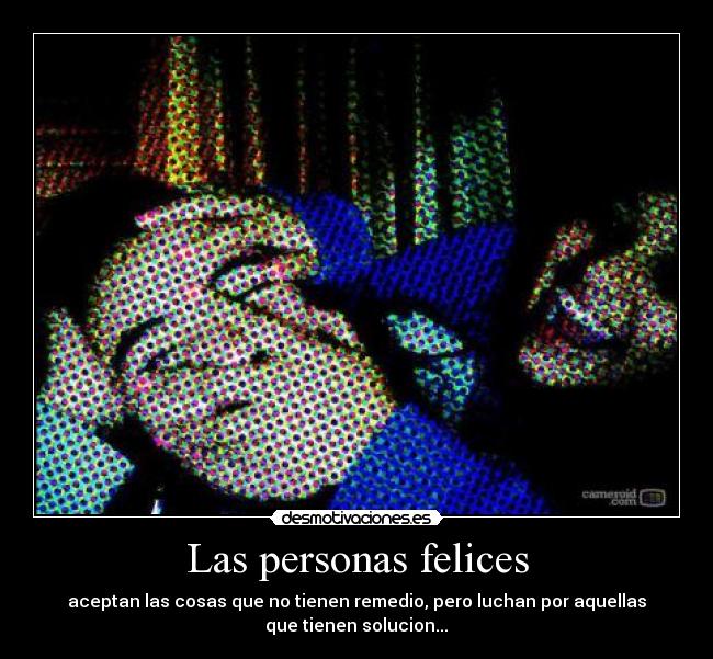 Las personas felices -