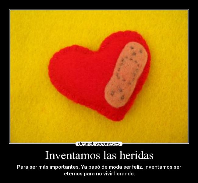 Inventamos las heridas - 