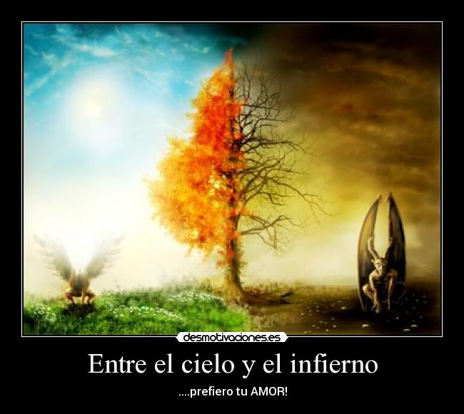 Entre el cielo y el infierno - 