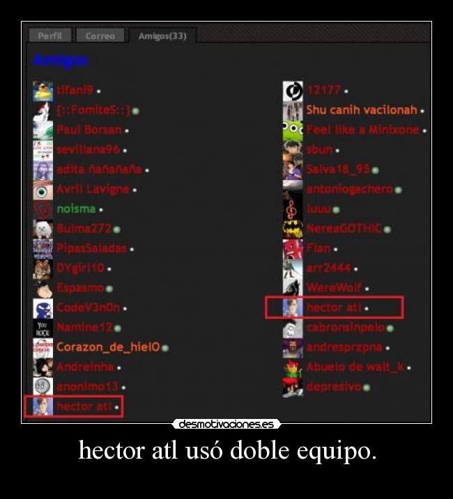 hector atl usó doble equipo. - 