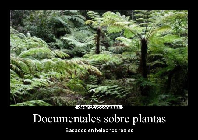 Documentales sobre plantas - 