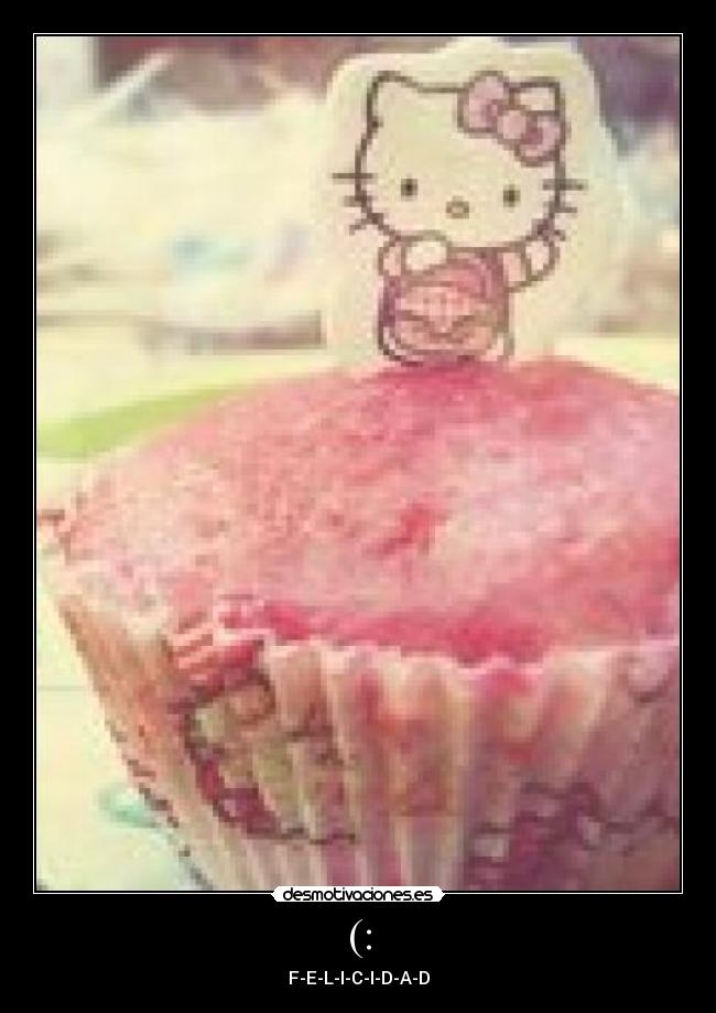 (: - F-E-L-I-C-I-D-A-D