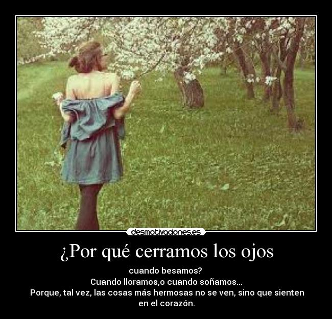 ¿Por qué cerramos los ojos - 