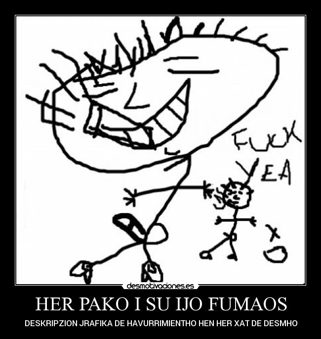 HER PAKO I SU IJO FUMAOS -