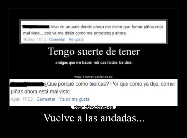 Vuelve a las andadas... -